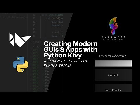 Kivy Set-Up & Creating Your First GUI- Creating Modern GUIs & Apps with Python Kivy Tutorial #1