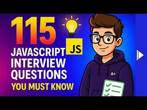 Top JavaScript Interview Questions You Must Know Before Your Interview