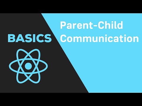 ReactJS Basics - #11 Communicating between Parent and Child Component