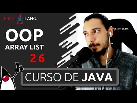 CURSO DE JAVA - COLEÇÃO. LISTA. ARRAYLIST - OOP #26