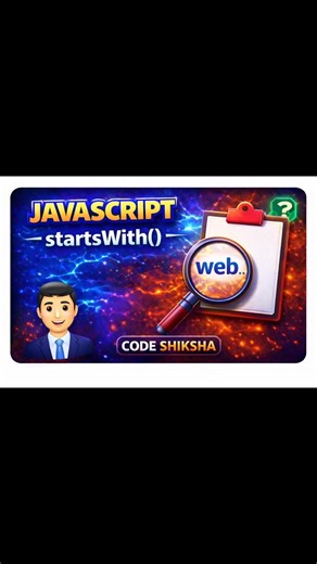Check String Start in JavaScript using startsWith() 🤯 #javascript #webdevelopment #codeshiksha