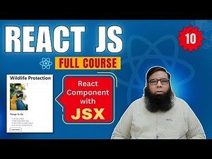 React JS Tutorial #10 | Learn React Components & JSX in Depth for Beginners 🚀