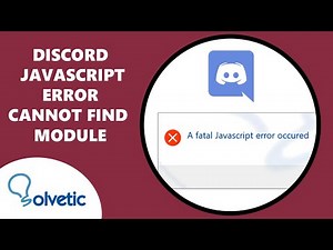 Discord Javascript Error Cannot Find Module
