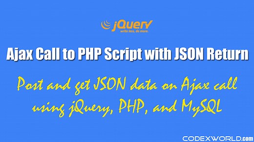 How to Get JSON Data from PHP Script using jQuery Ajax - CodexWorld