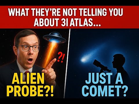 Alien Probe or Interstellar Comet? The Real Truth About 3I/ATLAS!
