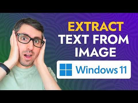 The Easiest Way to Extract Text from Image | Windows 11 Snipping Tool