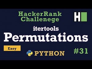 31. Itertools Permutations: Hackerrank | Python Solution Explained