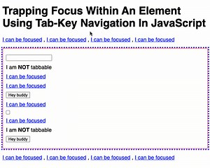 Trapping Focus Within An Element Using Tab-Key Navigation In JavaScrip