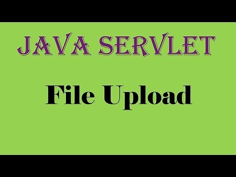 File Upload in Java Servlet