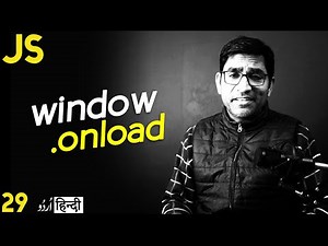 Window onload event Tutorial in JavaScript in हिंदी /اردو - Class -29