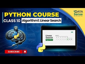 Class 10: DSA Algorithm 1 - Linear Search | Python for Beginners | Python Tutorial | Python Workshop
