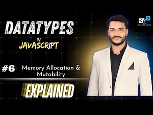 Lec6: JavaScript Data Types Explained | Primitive vs Non-Primitive | Memory Storage & Mutability