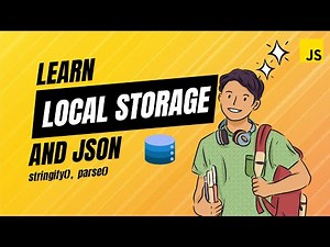 Mastering Local Storage in JavaScript: A Deep Dive into JSON Storage