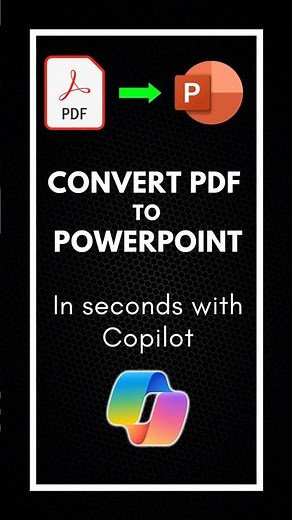 How to Convert a PDF to PowerPoint with Microsoft Copilot