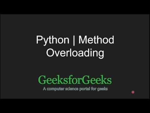 Python Programming Tutorial | Method Overloading | GeeksforGeeks