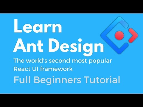 Ant Design Tutorial for Beginners