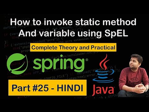 How to invoke static method , variables and creating object | Spring Expression Language | Tutorial