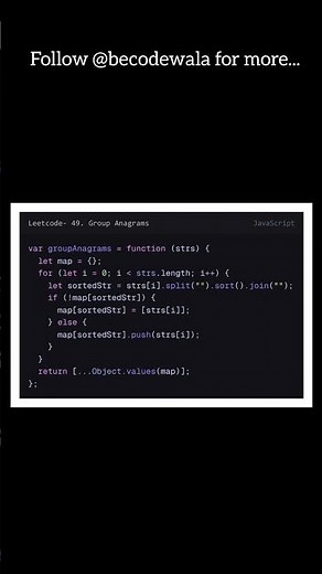 LeetCode 49: Group Anagrams in 20 Seconds! 🚀 | JavaScript DSA Trick