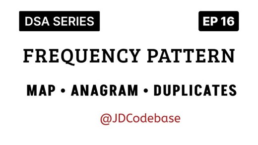 Mastering Frequency Map Pattern for DSA with JavaScript | Jatin Dhamija posted on the topic | LinkedIn