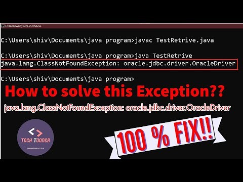 How to solve java.lang.ClassNotFoundException: oracle.jdbc.driver.OracleDriver Exception