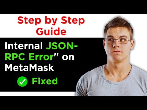 How to Fix "Internal JSON-RPC Error" on MetaMask
