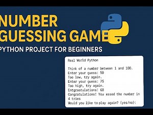 Number Guessing Game | Python Project for Beginners | Real World Python