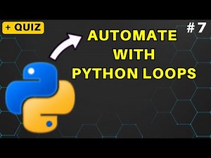 7. Automate Tasks with Python Loops: for, while, break, continue Guide #python #tutorial