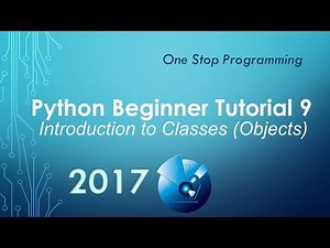 Python Beginner Tutorial 9 - Introduction to Classes (Object Oriented Programming)