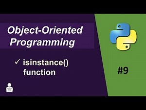 Object Oriented Programming Python -09 | isinstance() Function in Python