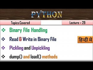 Binary File handling in python| Lecture - 29|Binary file in python