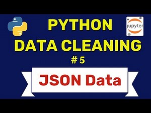 #5 JSON Data Cleaning in Python: Validate and Fix JSON Structures with Pandas