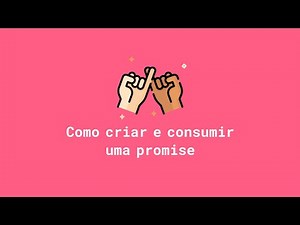 Como criar e consumir uma promise | JavaScript