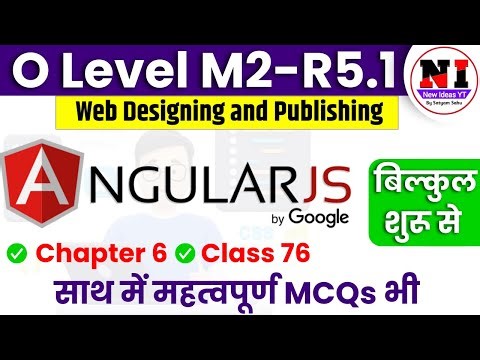 Class 76 | Web Designing (M2-R5.1) | Introduction to AngularJS, Features | AngularJS Tutorial
