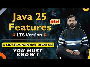 Java 25 (LTS) Features Explained | 🔥 Top 5 Updates You Should Know