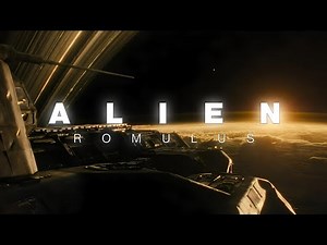 Alien: Romulus (2024) | Ambient Soundscape