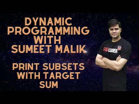 Print Subsets with Target Sum Dynamic Programming | Subset Sum Problem