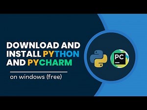 How to download and install python and pycharm on windows (free version)