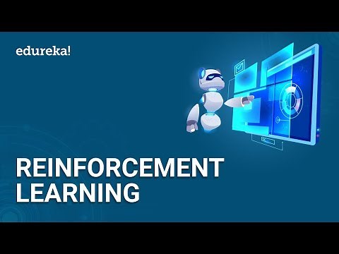 Reinforcement Learning Tutorial | Reinforcement Learning Example Using Python | Edureka