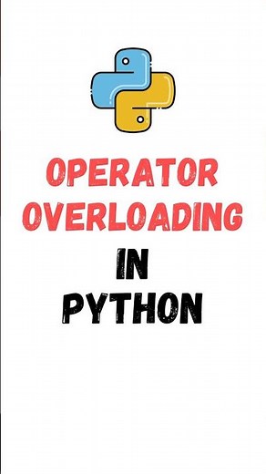 Python Operator Overloading Explained | Make custom operators in python #shorts
