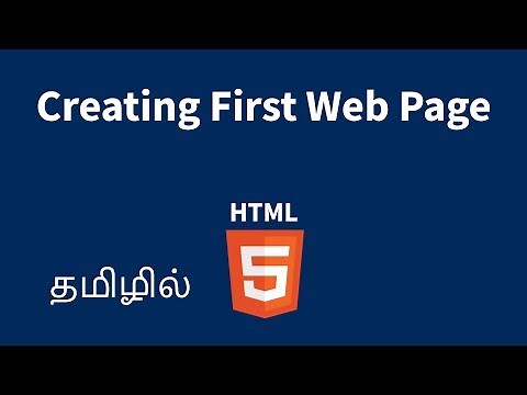 Creating First HTML Web Page Explained in Tamil