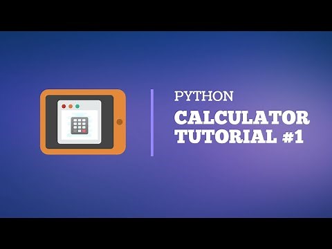 Python - Desktop Calculator App Tutorial for Beginners with TKinter - Part 1/2