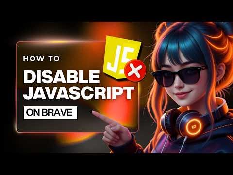 How To Disable JavaScript In Brave Browser (2026)