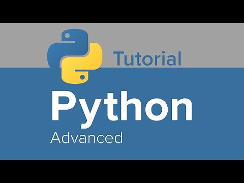 Python Advanced Tutorial