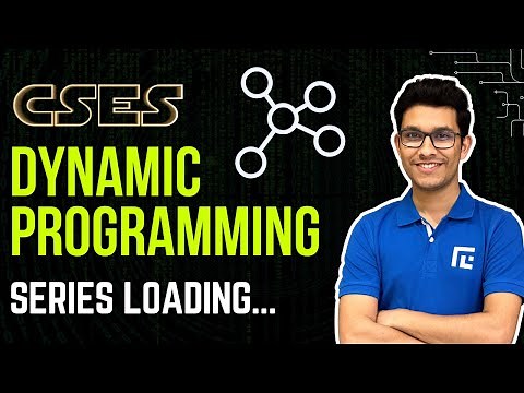 Launching Dynamic Programming Series | Competitive Programming | DSA | Complete CSES Problemset