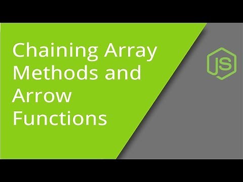JavaScript Chaining Array Methods and Using Arrow Functions