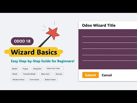 Odoo 18 Wizard Basics | Easy Step-by-Step Guide for Beginners!