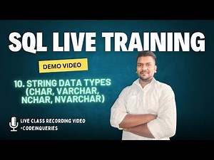 Char, Varchar, Nchar and Nvarchar Data Types in SQL | SQL Live Training Demo Video
