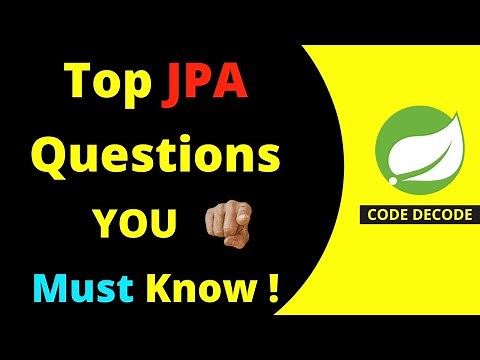 The Ultimate JPA Interview Cheat Sheet | Top Scenario-Based Questions & Answers | Code Decode