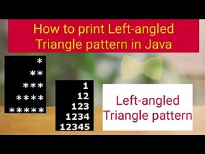 How to print Left-angled triangle pattern in Java | Pattern programming series | Java | 2020-2021🔥