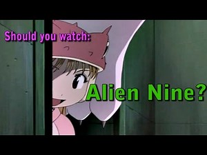 Should you watch: Alien Nine?